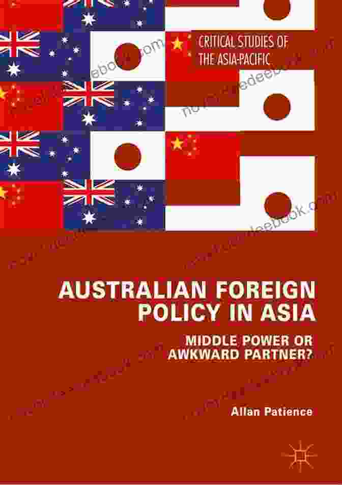 Australia's Foreign Policy In Asia AFA13 India Rising?: Asia S Huge Question (Australian Foreign Affairs)