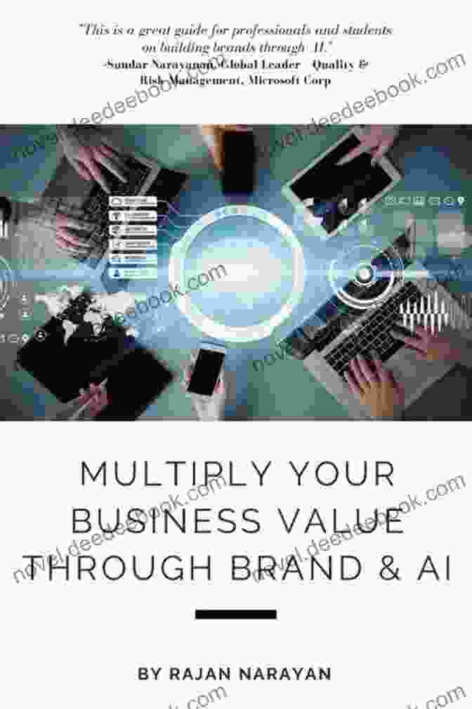 Brand AI Multiply Your Business Value Multiply Your Business Value Through Brand AI (ISSN)