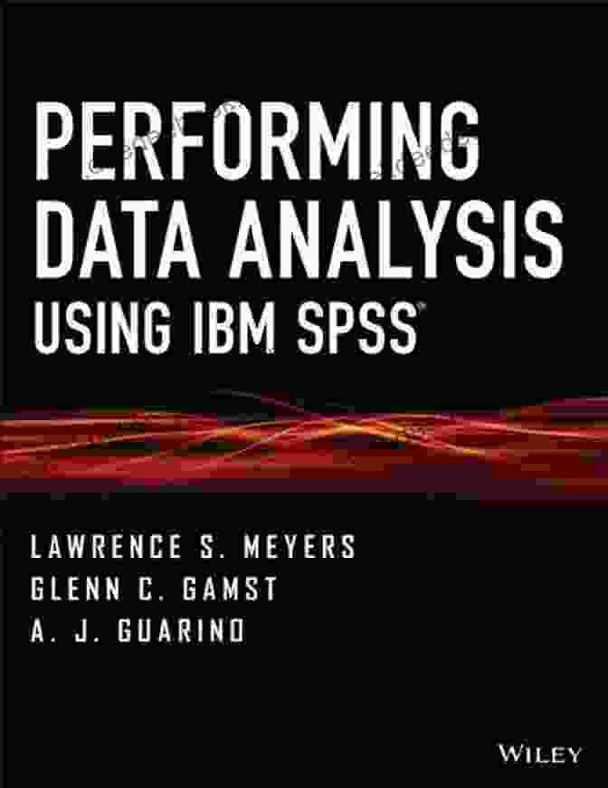 IBM SPSS Interface Performing Data Analysis Using IBM SPSS