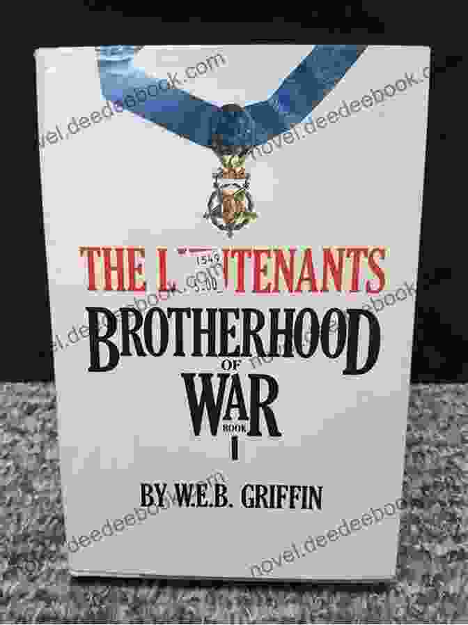 The Lieutenants Brotherhood Gathered For A Reunion The Lieutenants (Brotherhood Of War 1)