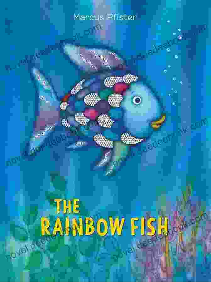 The Rainbow Fish By Marcus Pfister THE RIGHT WHALE: Do Your Kids Know This?: A Children S Picture (Amazing Creature 12)