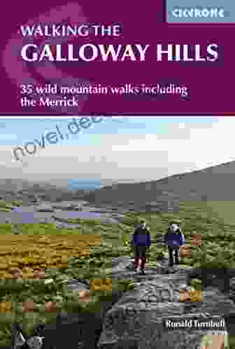 Walking The Galloway Hills: 35 Wild Mountain Walks Including The Merrick (British Mountains)