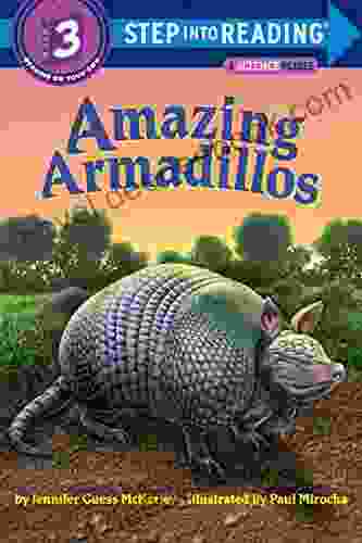 Amazing Armadillos (Step Into Reading)