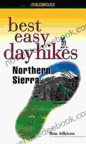 Best Easy Day Hikes Northern Sierra (Best Easy Day Hikes Series)