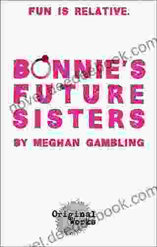 Bonnie S Future Sisters Klaus H Carl