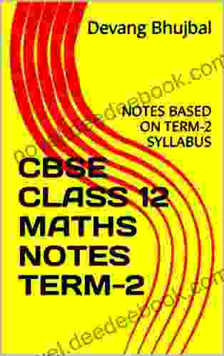 CBSE CLASS 12 MATHS NOTES TERM 2: NOTES BASED ON TERM 2 SYLLABUS
