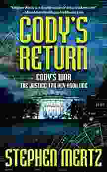Cody S Return: An Adventure (Cody S War 6)