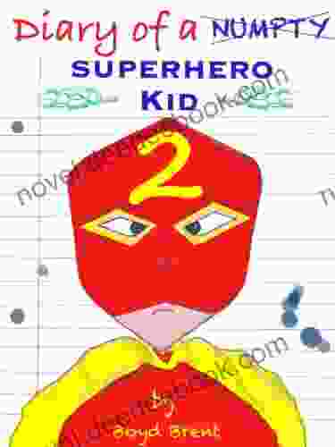 Diary Of A Superhero Kid 2