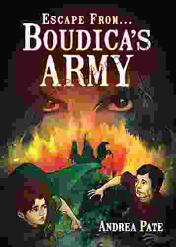 Escape From Boudica S Army