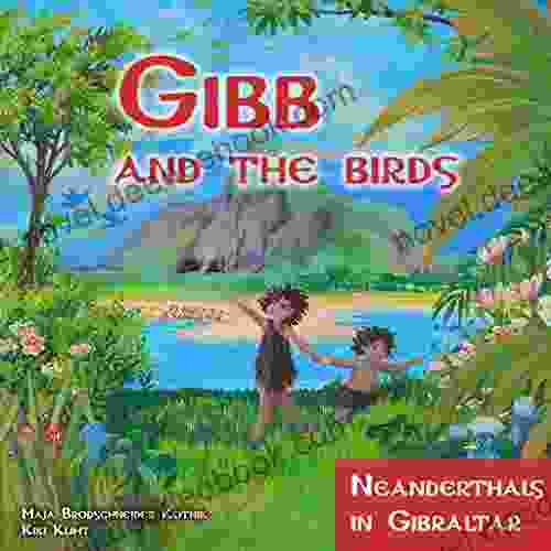 Gibb And The Birds: Neanderthals In Gibraltar