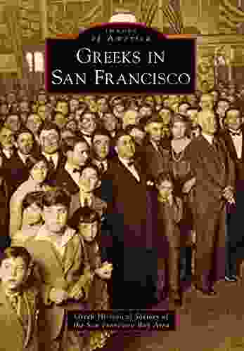 Greeks In San Francisco (Images Of America)