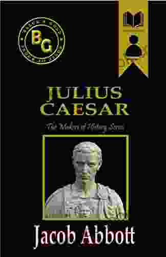 Julius Caesar (Black Gold Classics) (Annotated)