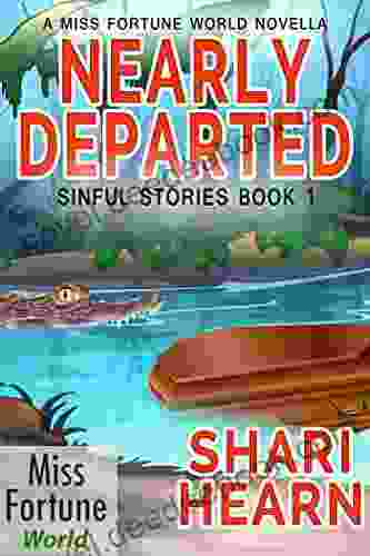 Nearly Departed (Miss Fortune World: Sinful Stories 1)