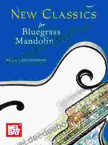 New Classics For Bluegrass Mandolin