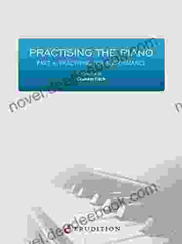 Practising The Piano Part 4: Volume 3