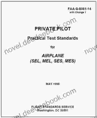 PRIVATE PILOT Practical Test Standards For AIRPLANE (SEL MEL SES MES) ON Federal Aviation Administration (FAA)
