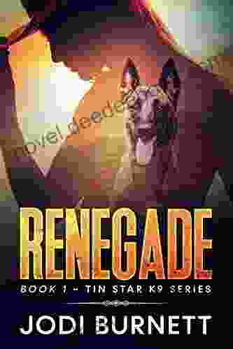 Renegade (Tin Star K9 1)