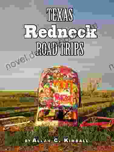 Texas Redneck Road Trips (Texas Pocket Guides)