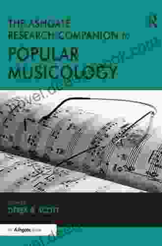 The Ashgate Research Companion To Popular Musicology