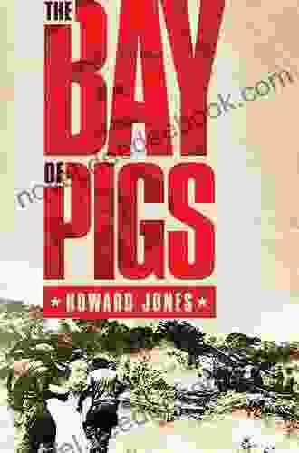 The Bay Of Pigs (Pivotal Moments In American History)