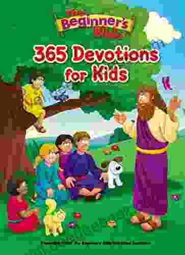 The Beginner S Bible 365 Devotions For Kids
