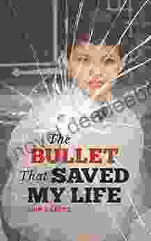 The Bullet That Saved My Life