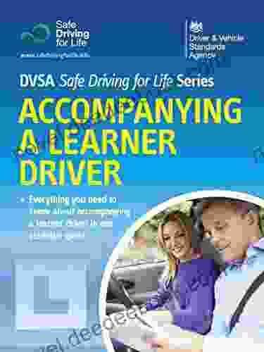 Accompanying A Learner Driver: DVSA Safe Driving For Life
