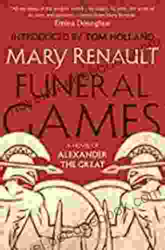 Funeral Games (Alexander The Great 3)