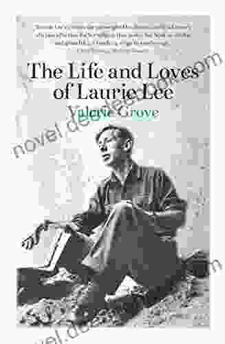The Life And Loves Of Laurie Lee