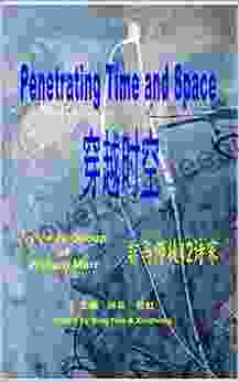 Penetrating Time And Space: A Poetray Group Of WIilliam Marr