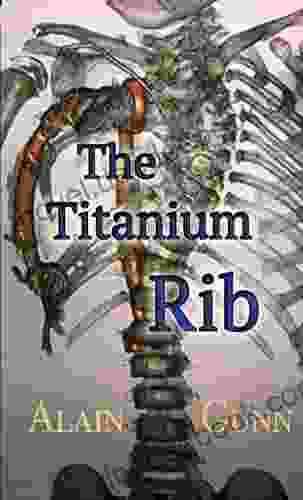 The Titanium Rib Alain Gunn
