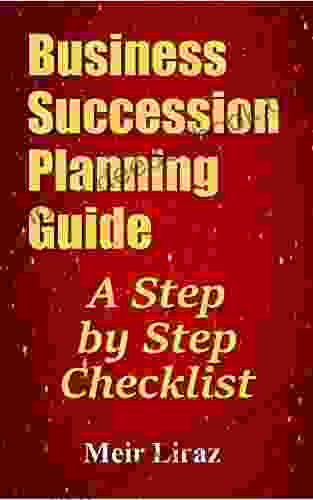 Business Succession Planning Guide: A Step By Step Checklist