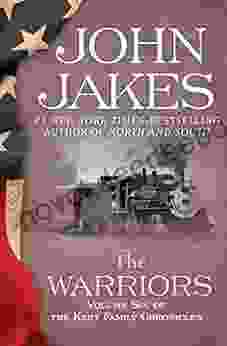 The Warriors (The Kent Family Chronicles 6)