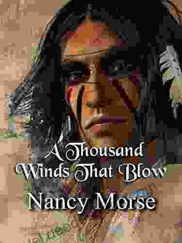 A THOUSAND WINDS THAT BLOW (Wild Wind 4)