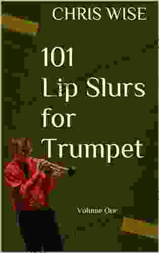101 Lip Slurs For Trumpet Shamieka Dean