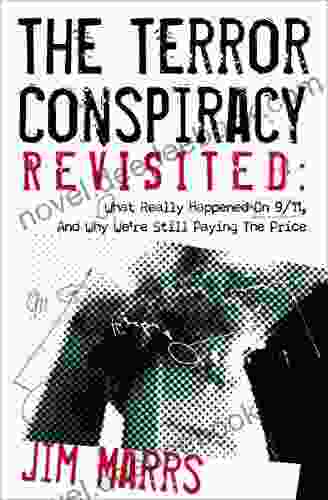 The Terror Conspiracy Revisited Jim Marrs